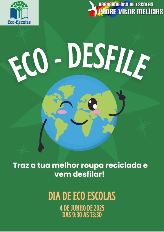 Cartaz Eco-Escola Eco-Desfile