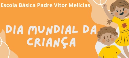 Dia Mundial da Criança