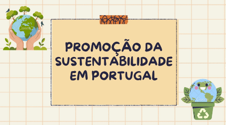 Promoção da Sustentabilidade em Portugal