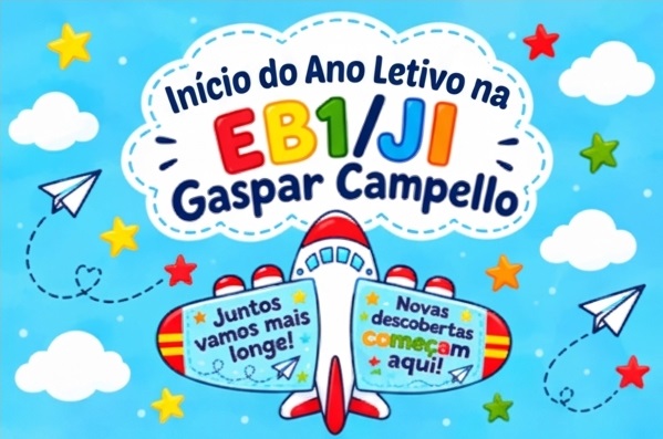 Início do ano letivo EB1/JI Gaspar Campello